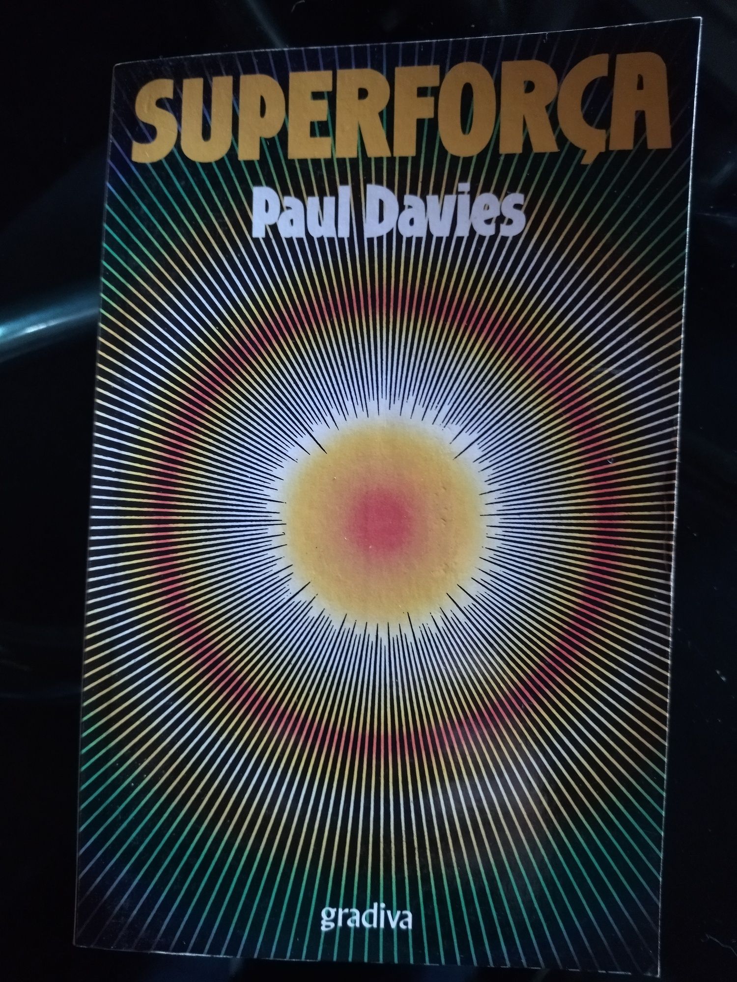 Livro PAUL. DAVIES -  Superforça