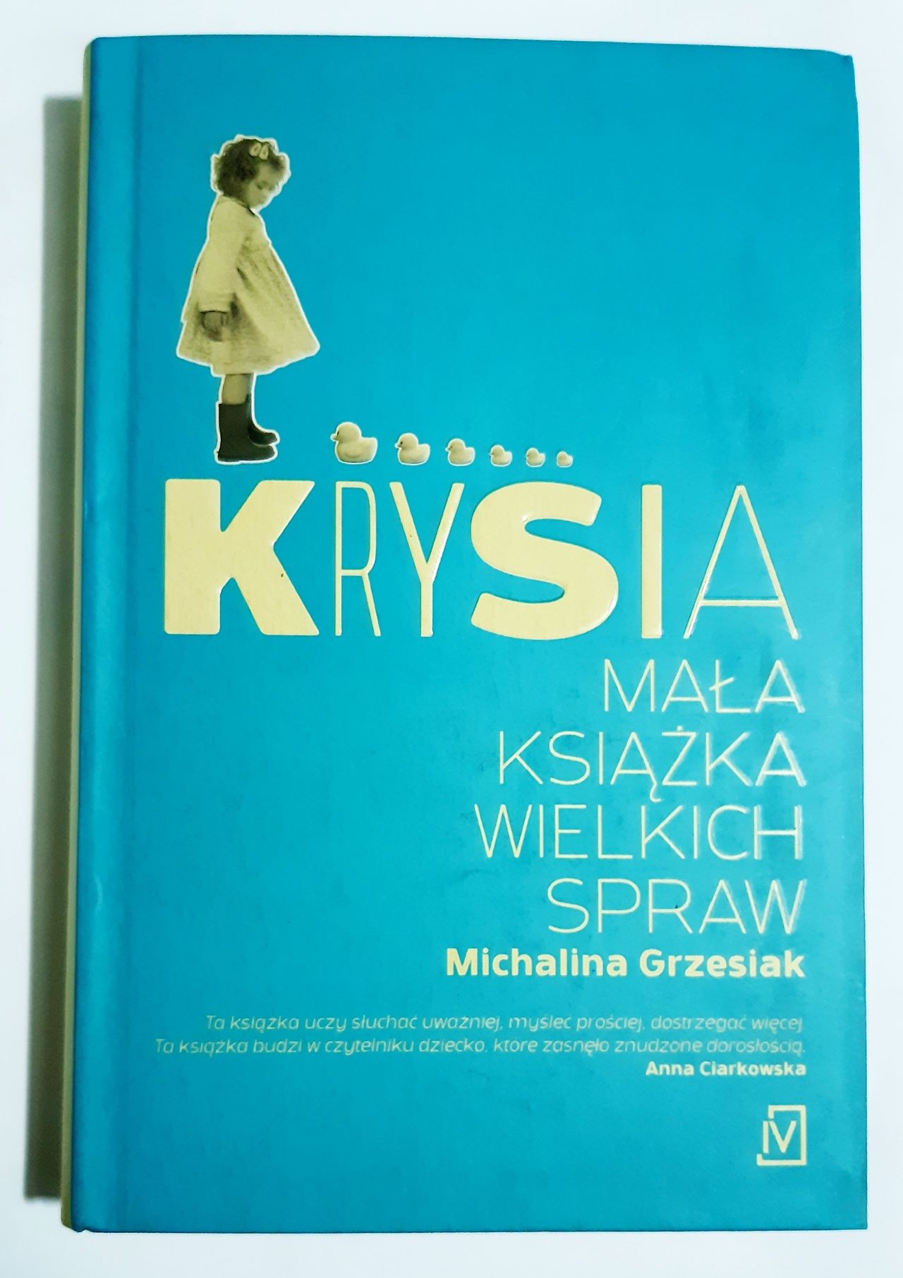 Krysia mała książka wielkich spraw Michalina grzesiak