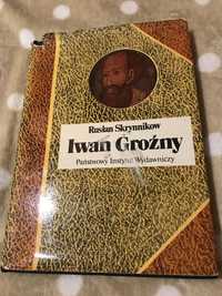 Iwan Groźny - Rusłan Skrynnikow