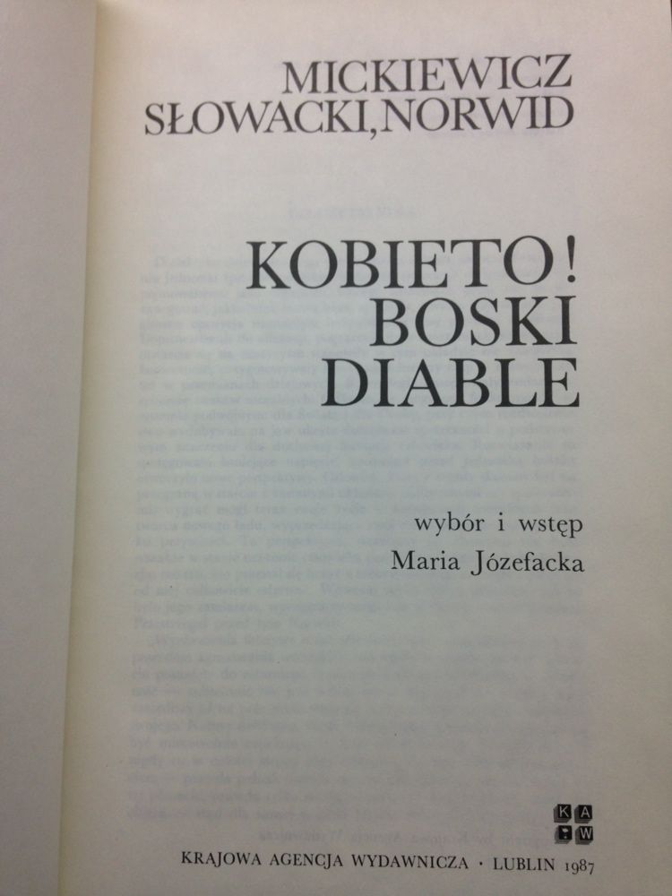 Kobieto! Boski diable - Mickiewicz, Słowacki, Norwid