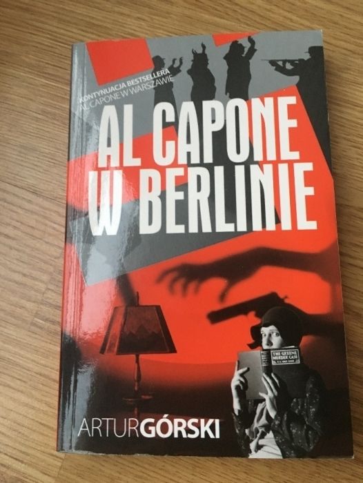 Artur Górski - Al Capone w Berlinie