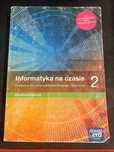 Informatyka na czasie 2 Podręcznik Poziom podstawowy