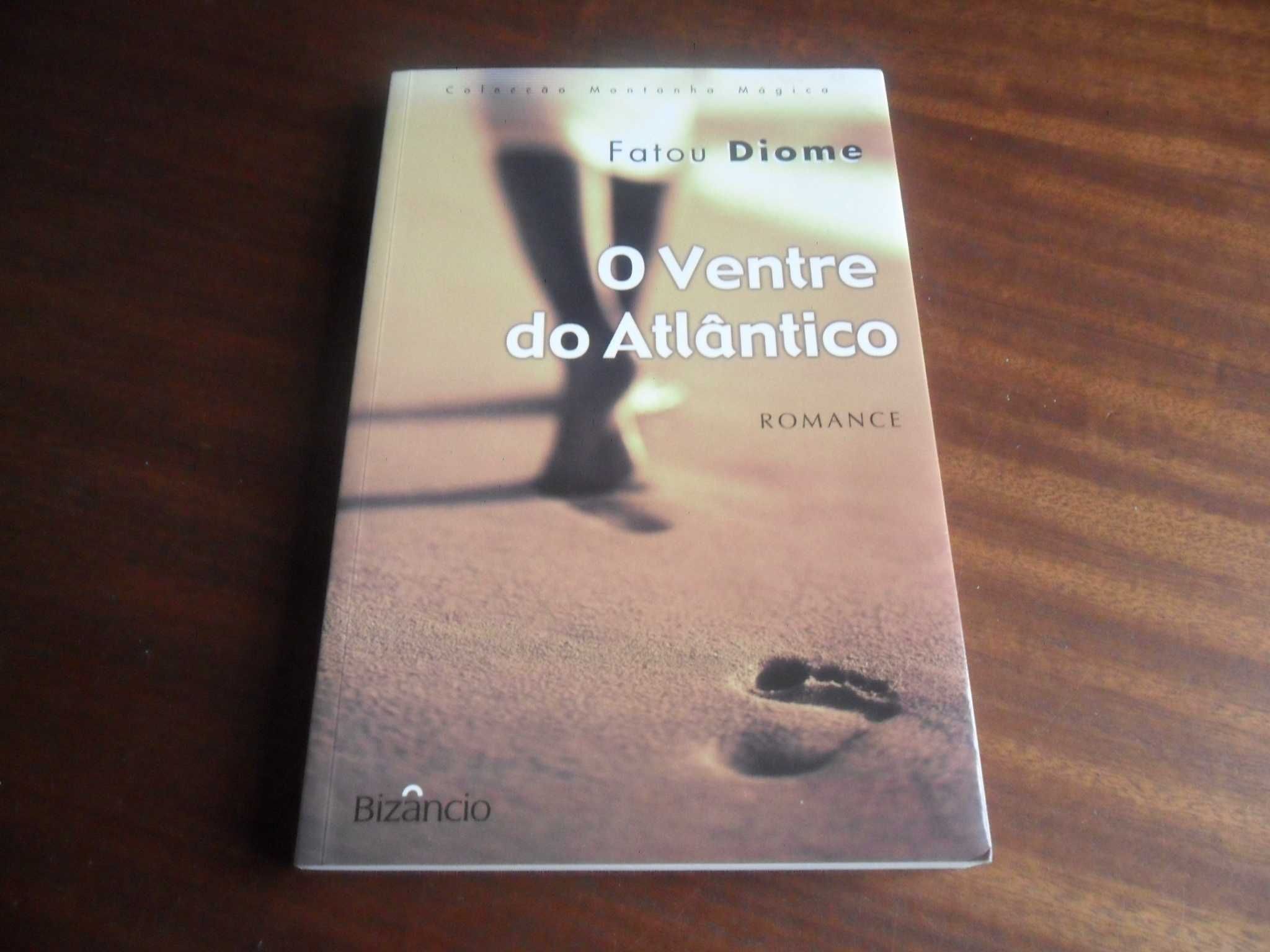 "O Ventre do Atlântico" de Fatou Diome - 1ª Edição de 2004