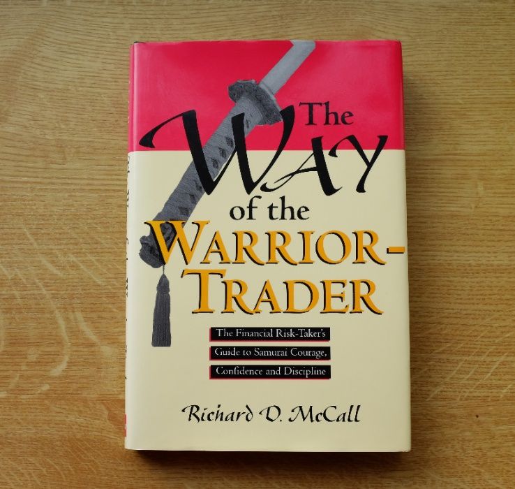 Książka The Way of the Warrior Trader. Richard D. McCall