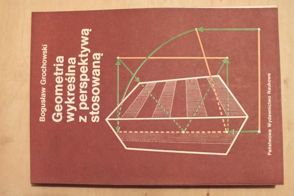 Geometria wykreślna z perspektywą stosowaną - Grochowski