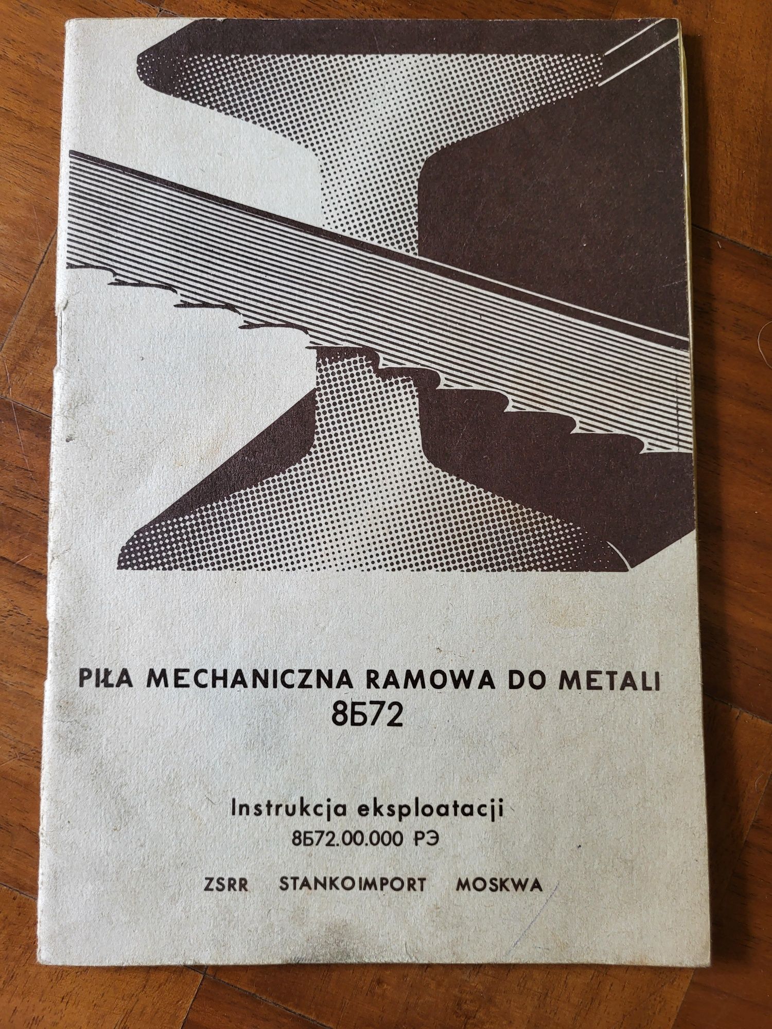 Piła mechaniczna ramowa 8b72 - instrukcja eksploatacji