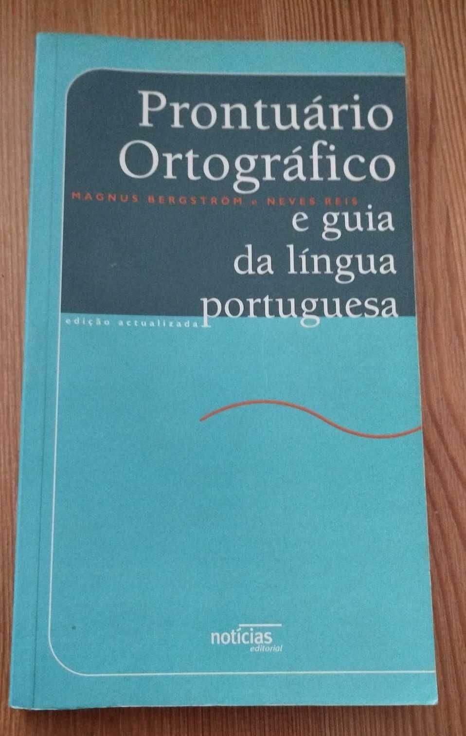 Prontuário Ortográfico e Guia da Língua Portuguesa - Magnus Bergström