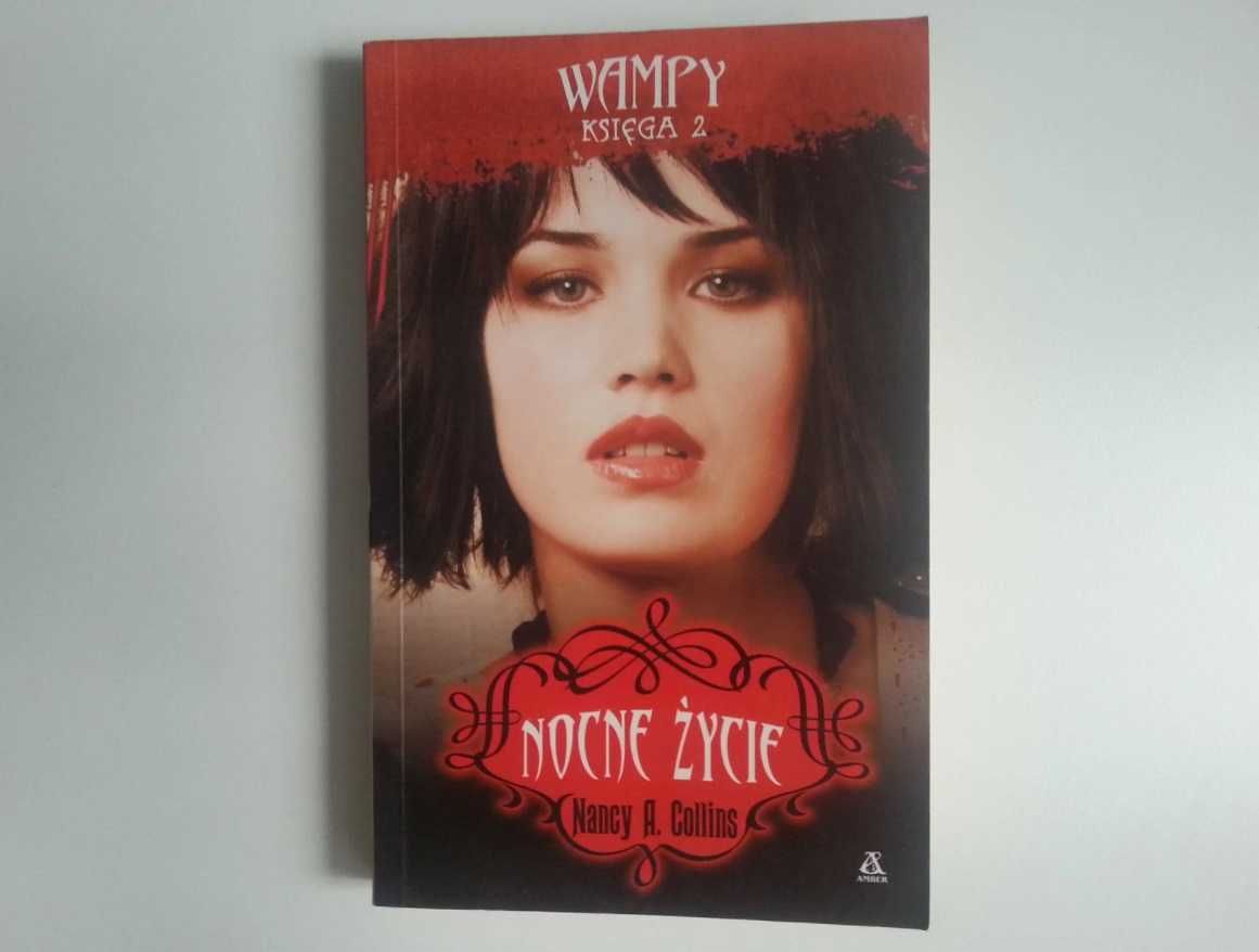Nocne życie- Nancy A. Collins