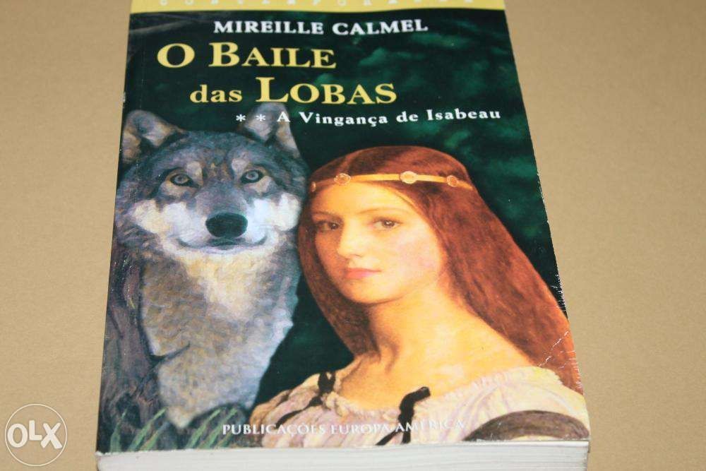 O Baile das Lobas 2 / Mirelle Calmel