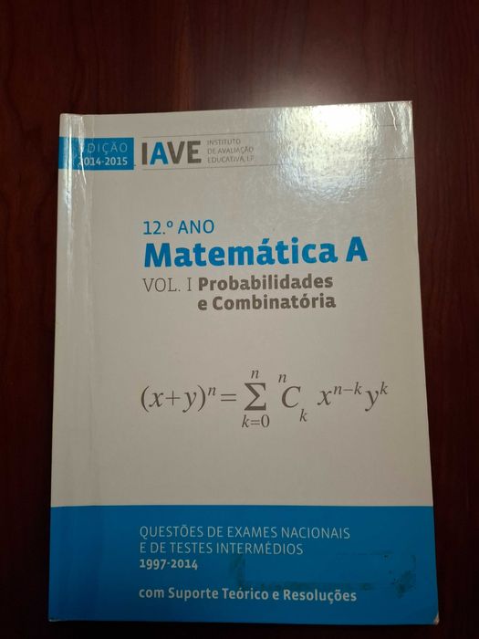 Livro IAVE Matemática A - Volume I - Probabilidades e Combinatória