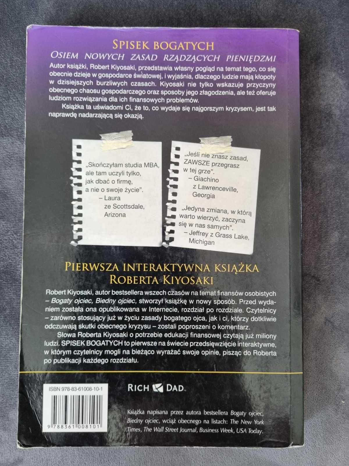 Spisek bogatych - Kiyosaki Kiosaki - autor Bogaty ojciec biedny ojciec