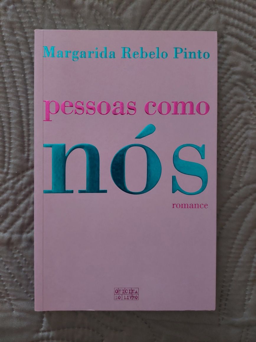 Pessoas Como Nos - Margarida Rebelo Pinto