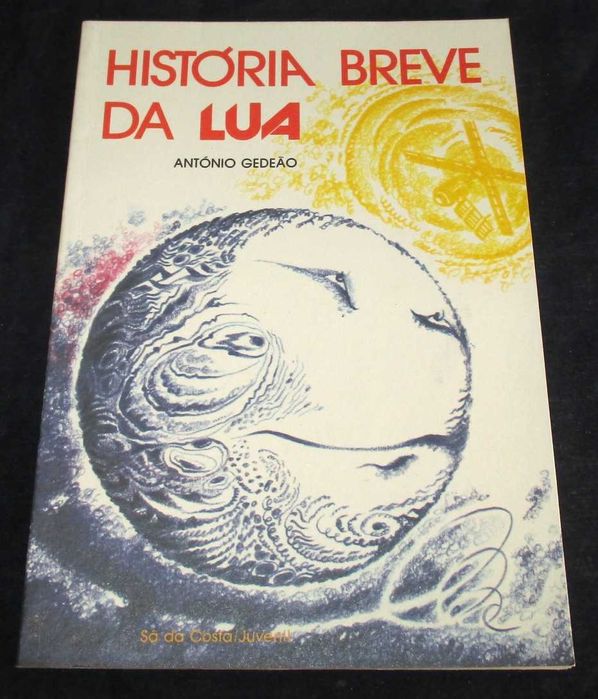 Livro História Breve da Lua António Gedeão