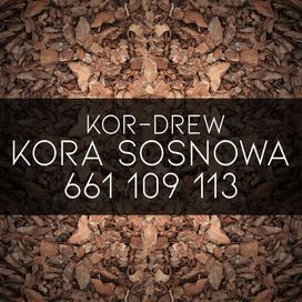 Kora Sosnowa Sortowana 80l Koronowo + okolice Transport