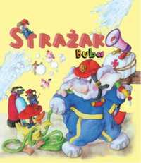 Strażak Buba - praca zbiorowa