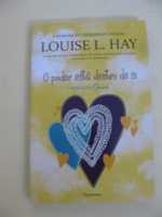 O Poder está dentro de si de Louise L. Hay