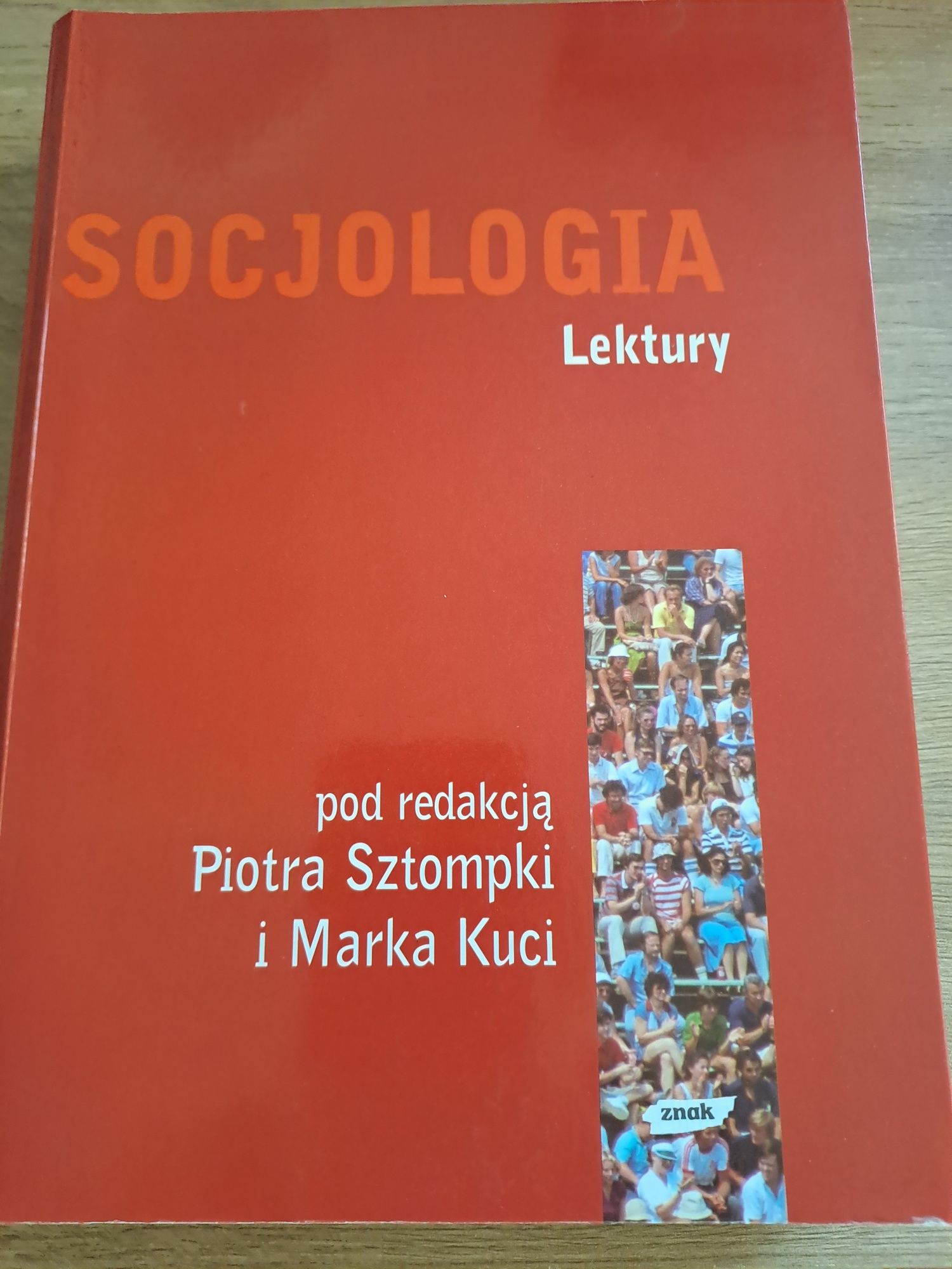 Socjologia Lektury pod redakcją  Piotra Sztompki i Marka Kuci