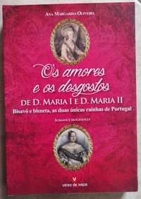 Portes Grátis - Os Amores e os Desgostos de D. Maria I e D. Maria II