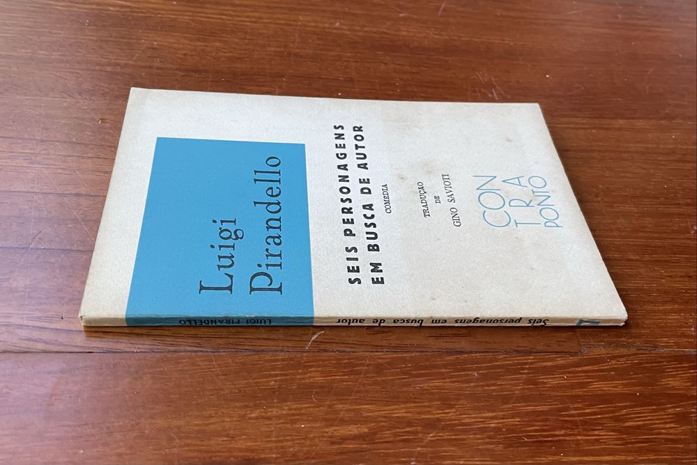 Luigi Pirandello - Seis Personagens em Busca de Autor