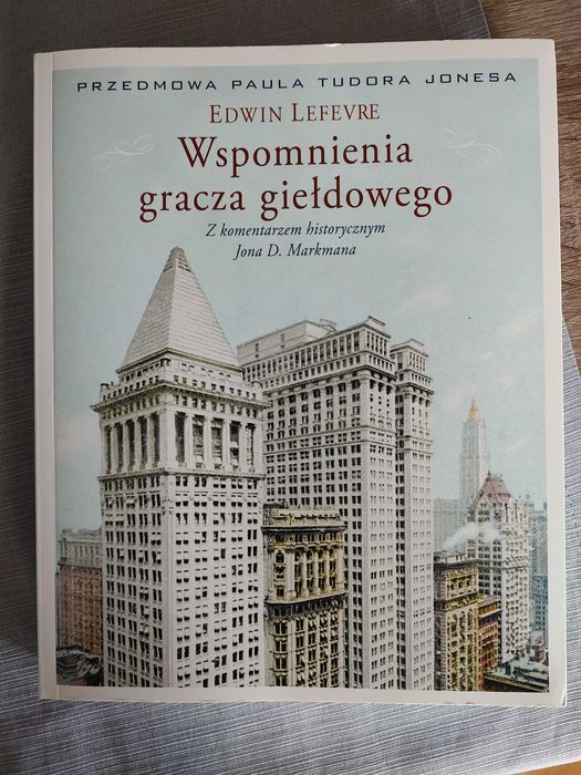 Edwin Lefevre - Wspomnienia gracza giełdowego