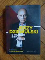 O kulisach III RP - Jerzy Dziewulski