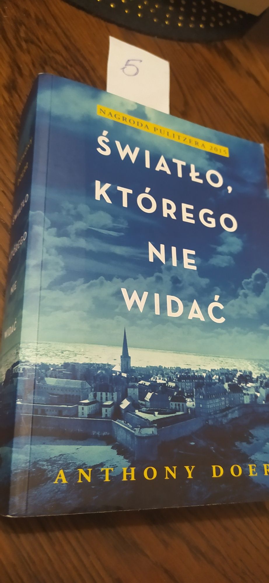 Światło, którego nie widać Anthony Doerr