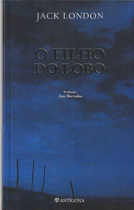 O filho do lobo -Jack London-Antígona