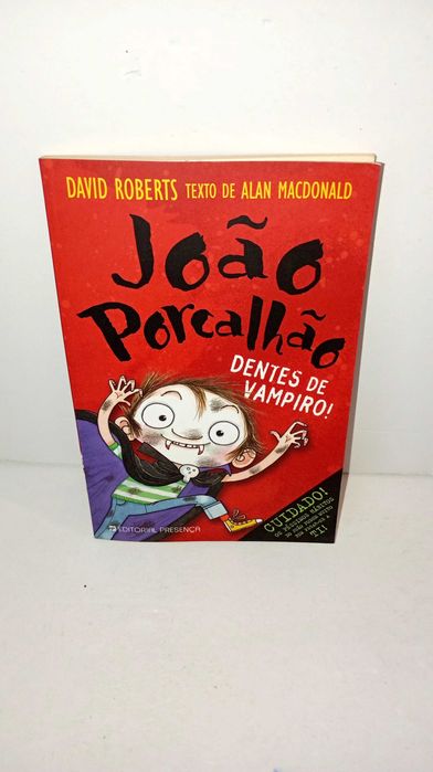 João Porcalhão - Dentes de Vampiro