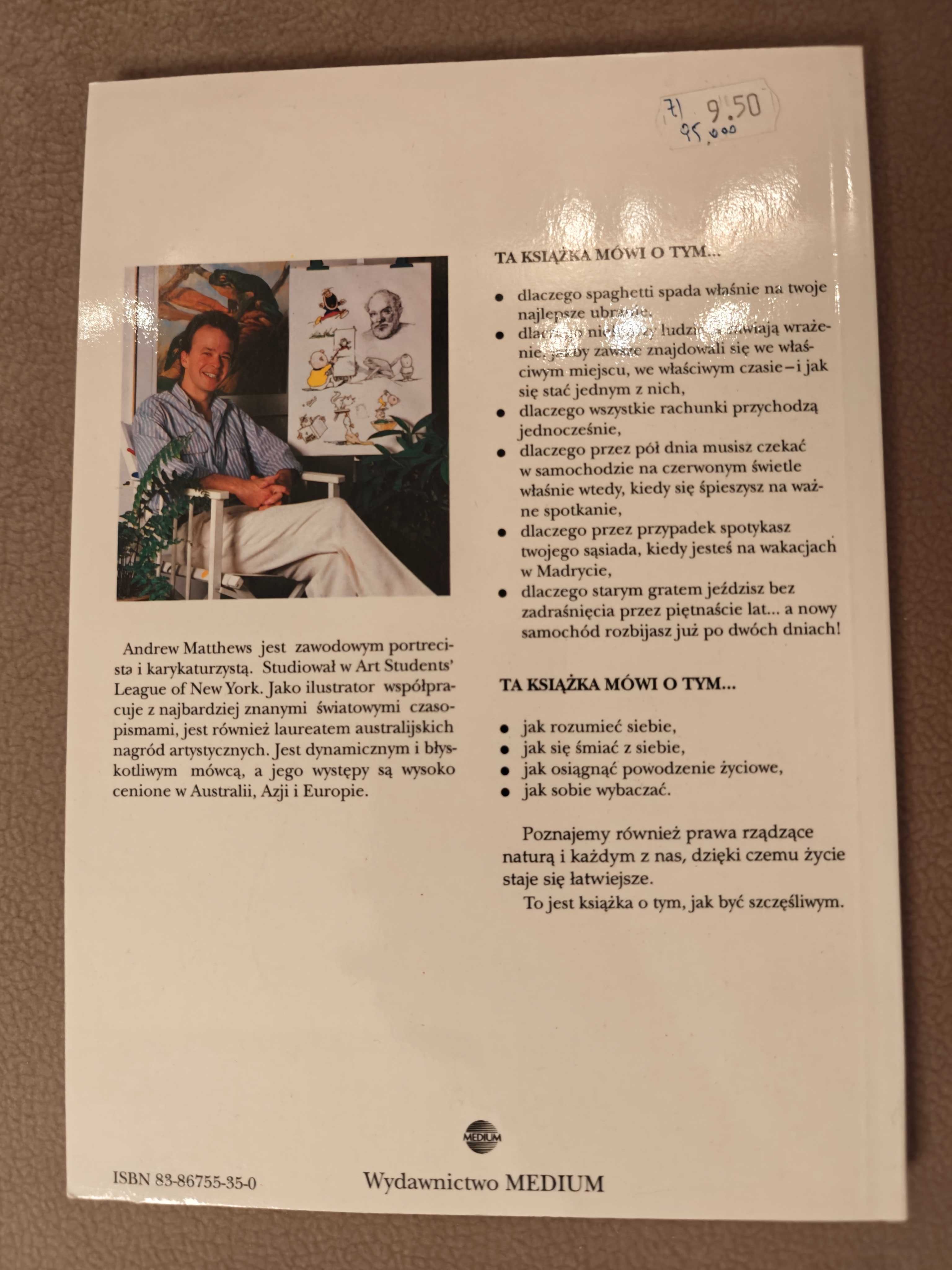 Bądź szczęśliwy. Andrew Matthews. Światowy Bestseller