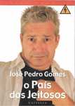 José Pedro Gomes - "O País dos Jeitosos" (com portes)
