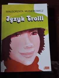 Język Trolli Małgorzata Musierowicz