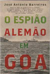 O espião alemão em Goa-José António Barreiros-Oficina do Livro