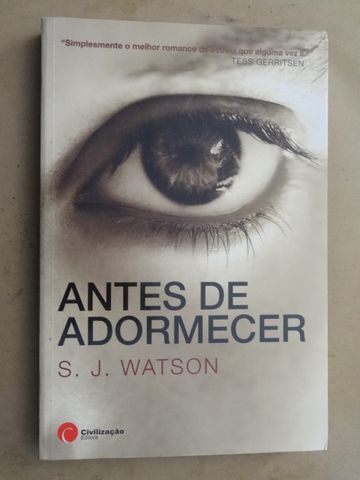 Antes de Adormecer de S.J. Watson - 1ª Edição