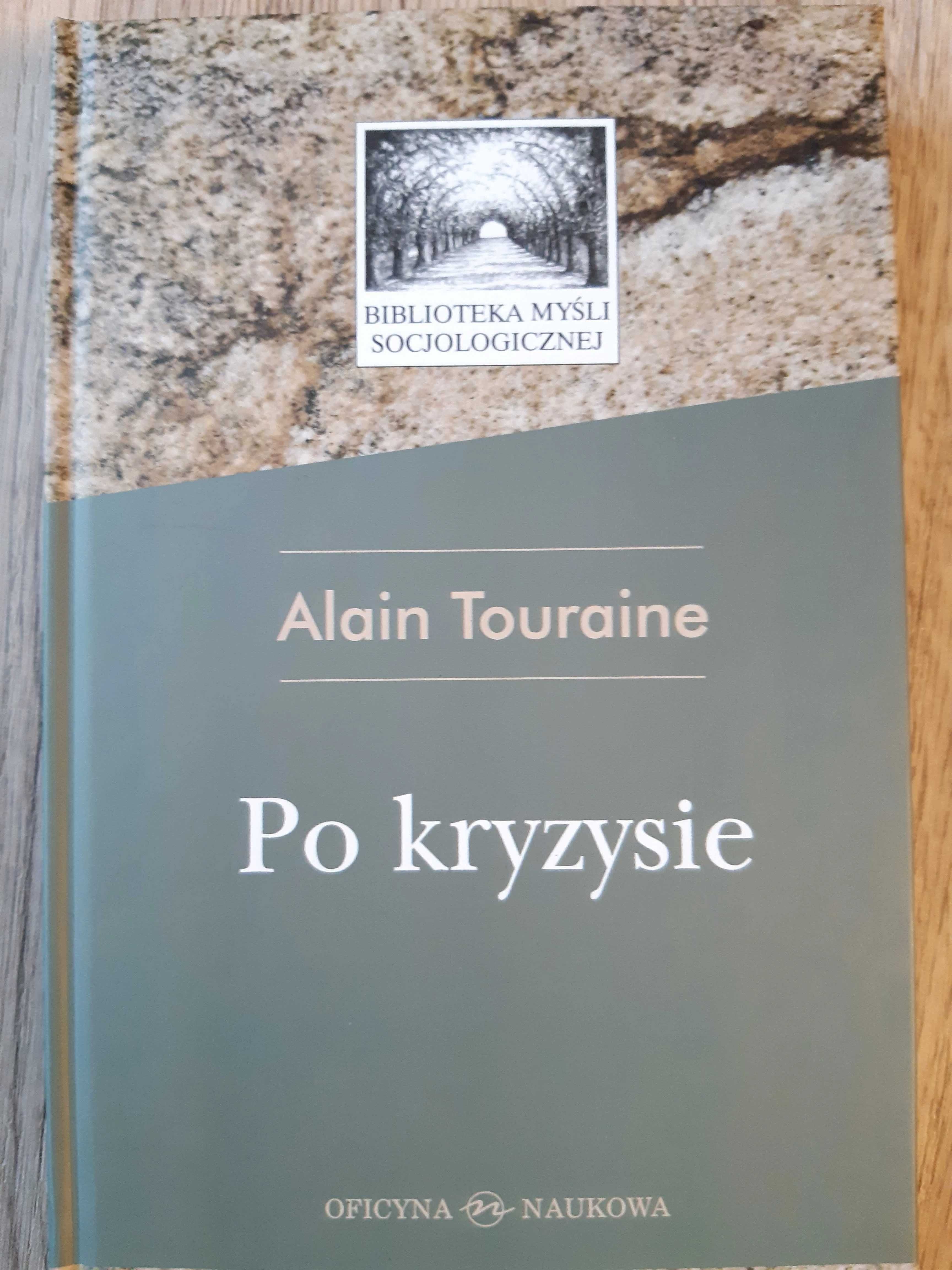 Alain Touraine, "Po kryzysie"
