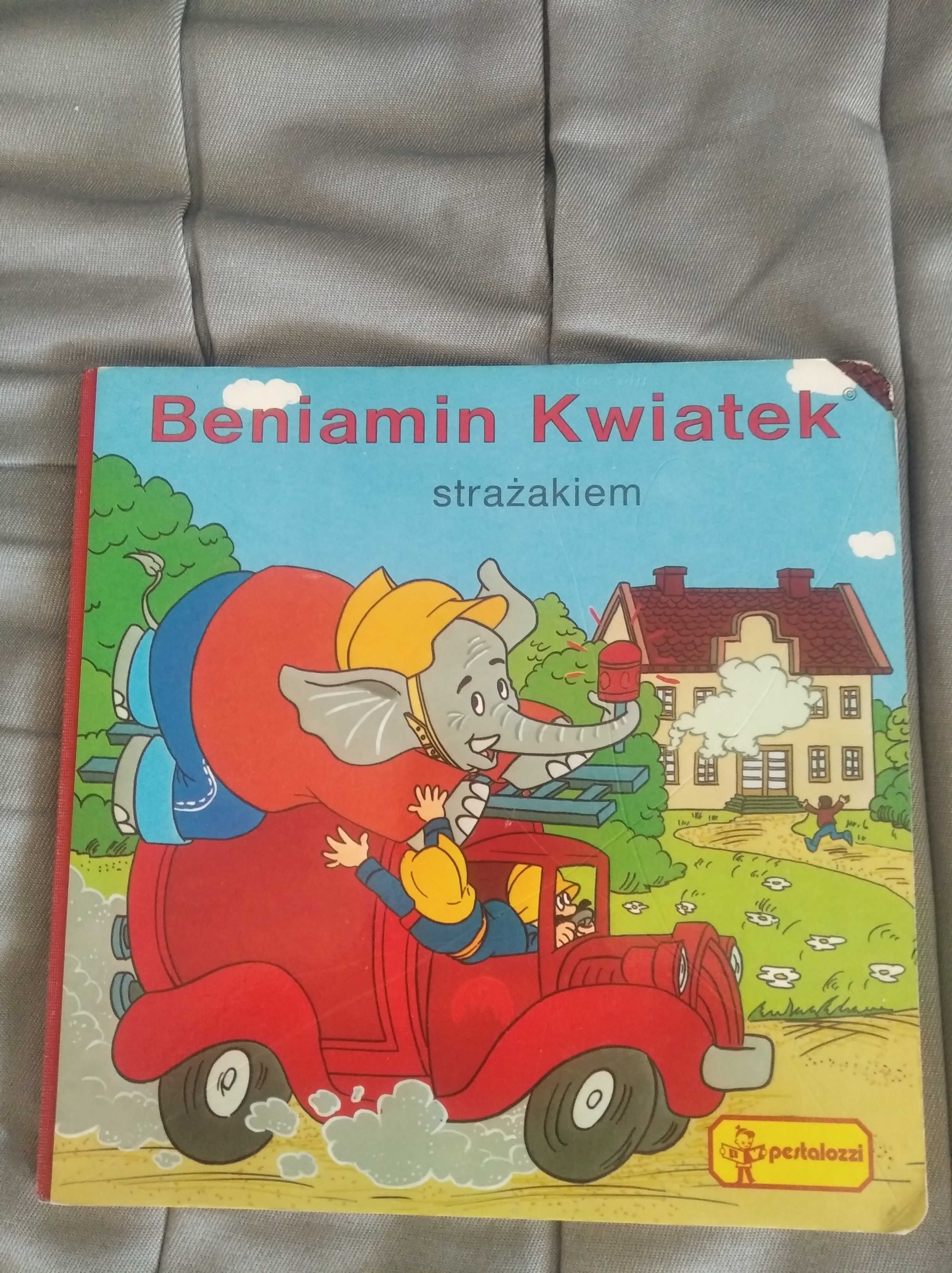 Beniamin Kwiatek Strażakiem bajka dla dzieci