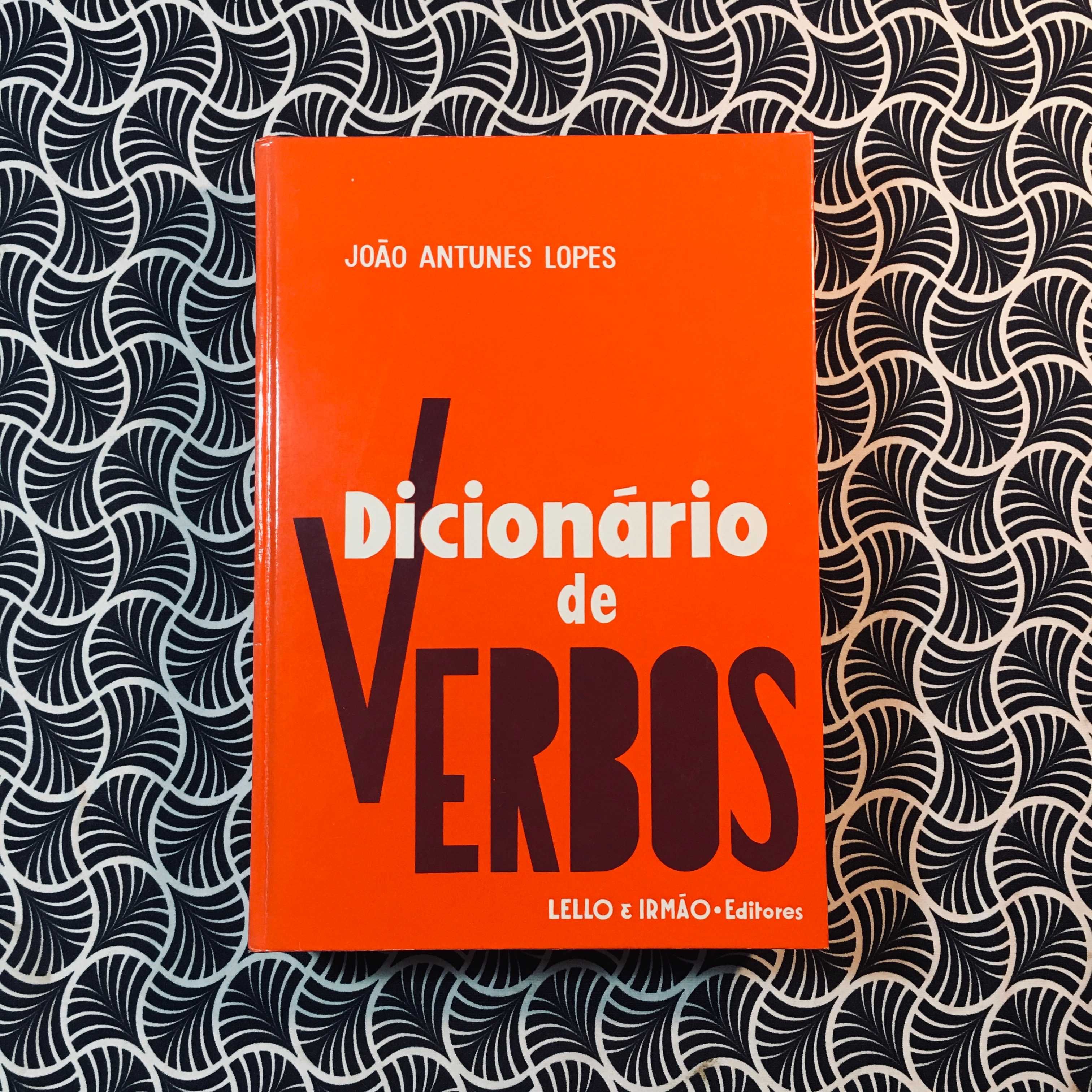 Dicionário de Verbos Conjugados - João Antunes Lopes