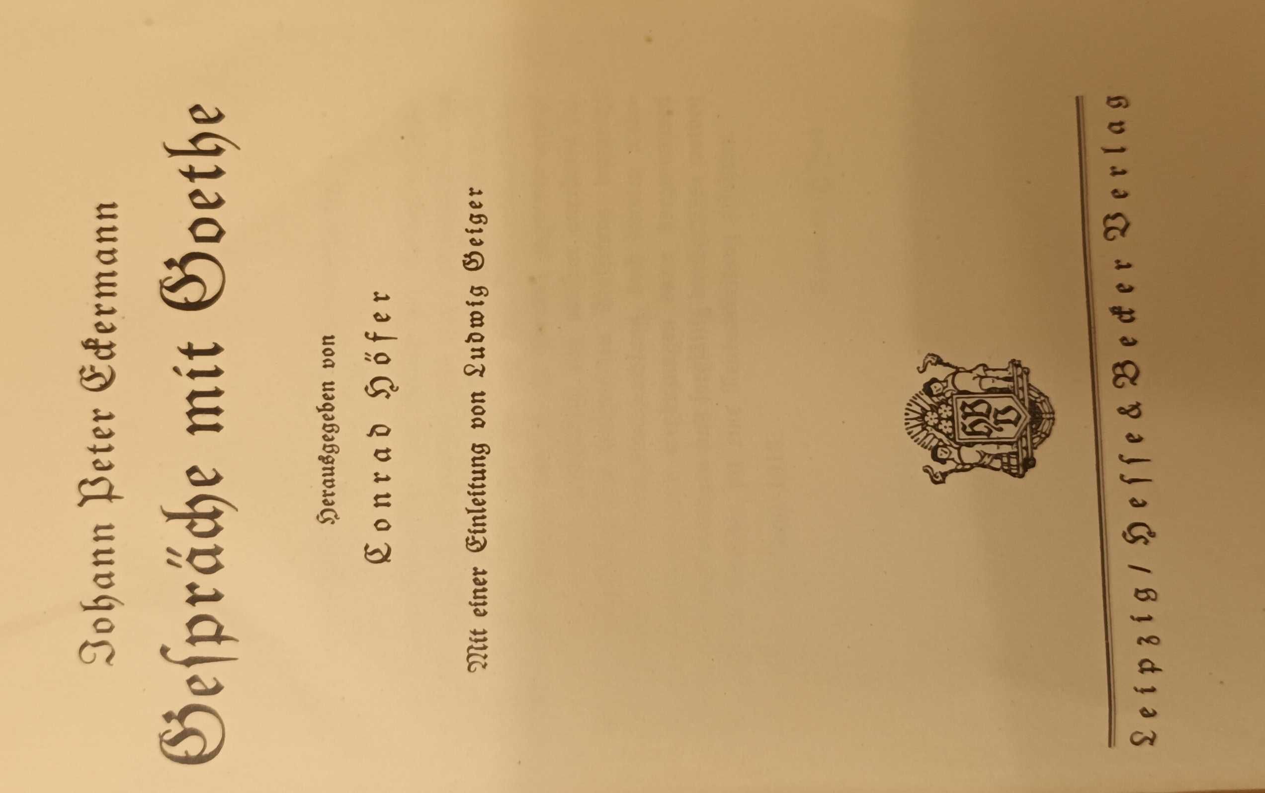 Rozmowy Gete Gesprache mit Goethe Johan Beter Edermann rok  1913 gotyk