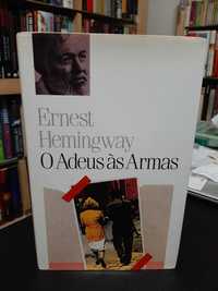 Hemingway - O Adeus às Armas  ;   Ilhas na Corrente