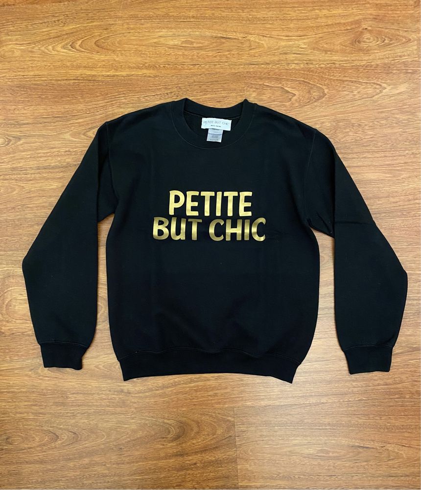 Camisola sweat “Petite but Chic”