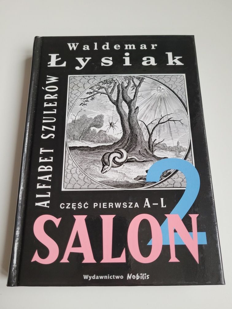 Waldemar Łysiak - Salon 2. Alfabet szulerów cz. 1 A-L