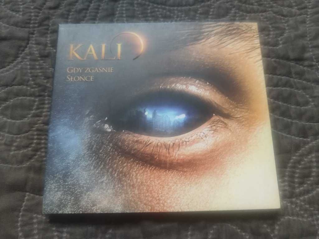 Kali - Gdy zgaśnie Słońce