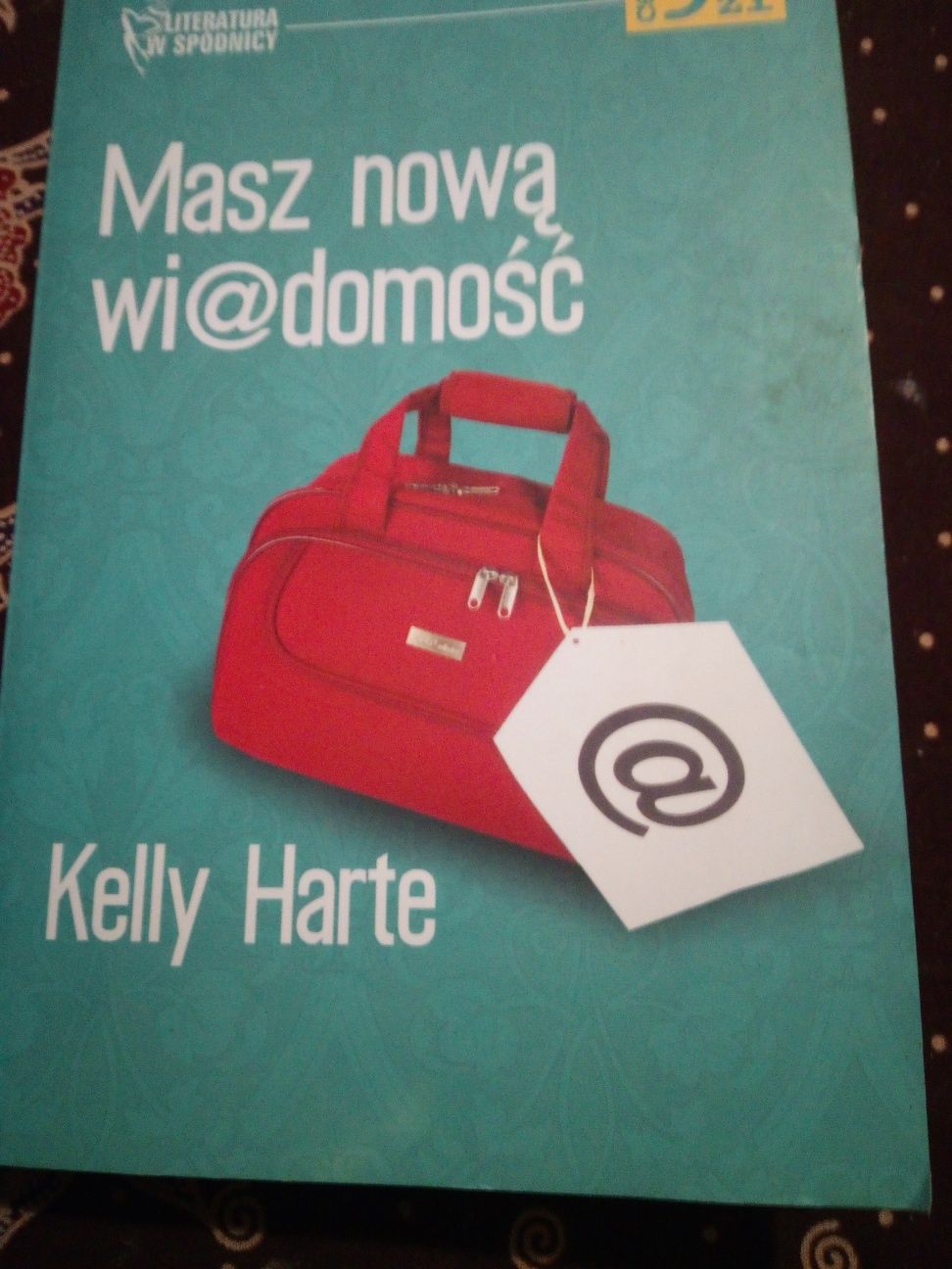 84. Książka ,,Masz nową wiadomość" Kelly Harte