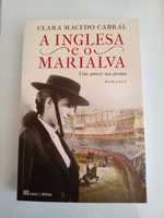 A Inglesa e o Marialva- Clara Macedo Cabral COM PORTES