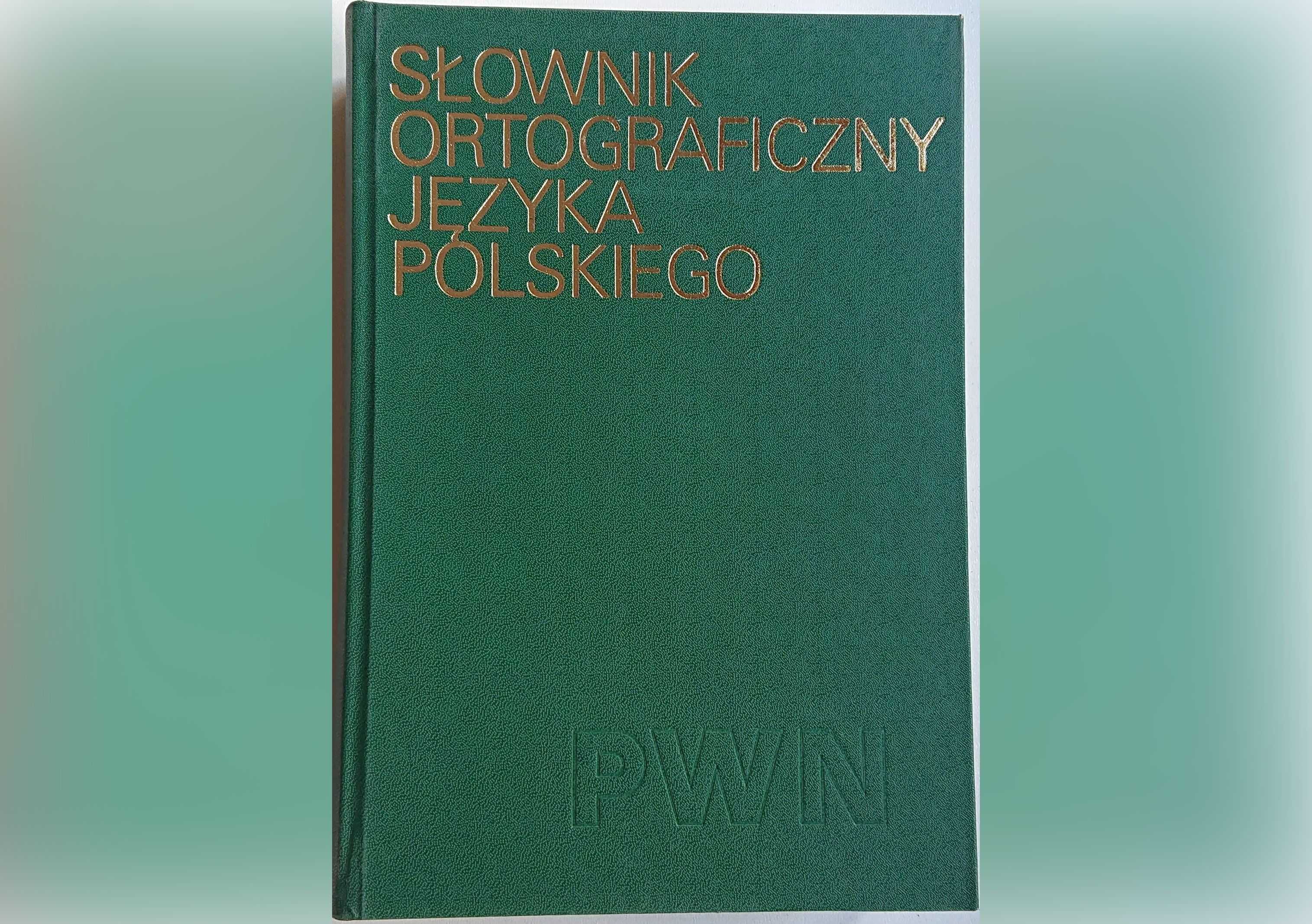 "Słownik ortograficzny języka polskiego" + zasady.. PWN - Wyd V - 1983