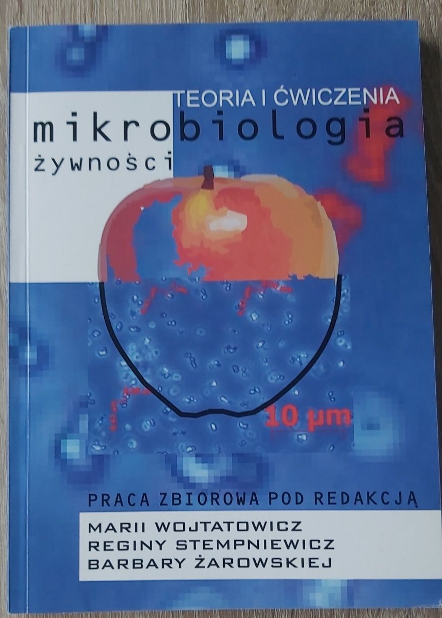 Mikrobiologia żywności (teoria i ćwiczenia)