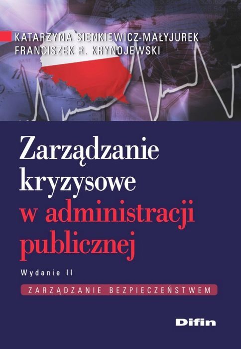 Zarządzanie Kryzysowe Zintegrowane Wyd. 2 Difin