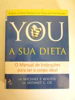 You, a sua dieta, como novo