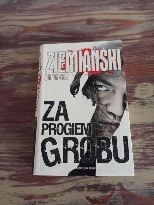 Za progiem grobu, Andrzej Ziemiański