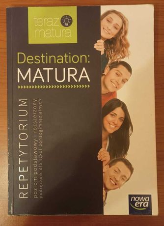 Destination: Matura Repetytorium poziom podstawowy i rozszerzony