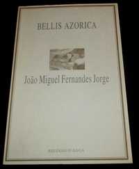 Livro Bellis Azorica João Miguel Fernandes Jorge